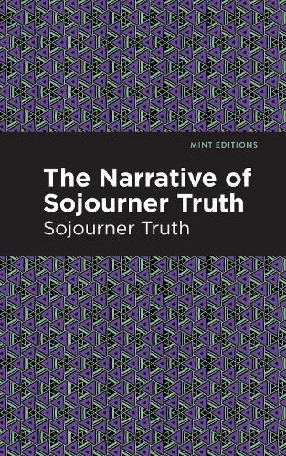 The Narrative of Sojourner Truth