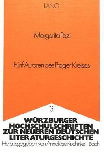 Cover image for Fuenf Autoren Des Prager Kreises: Oskar Baum, Paul Kornfeld, Ernst Sommer, Ernst Weiss, Ludwig Winder