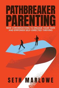 Cover image for Pathbreaker Parenting