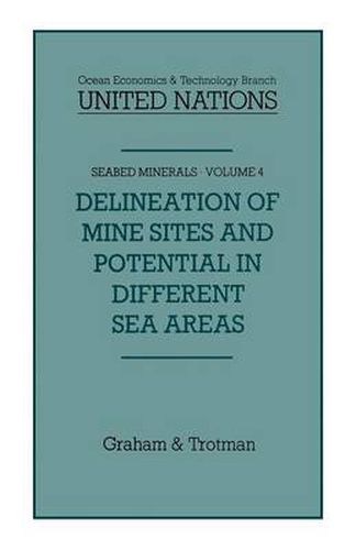 Delineation of Mine-Sites and Potential in Different Sea Areas