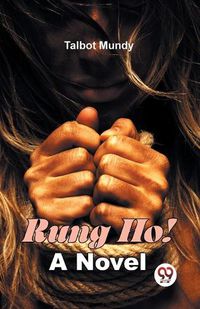 Cover image for Rung Ho! a Novel