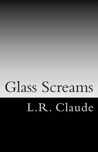 Cover image for Glass Screams