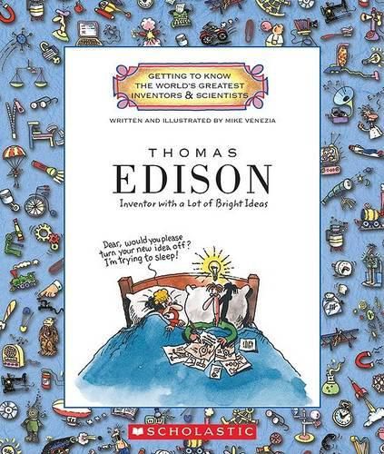 Thomas Edison (Getting to Know the World's Greatest Inventors & Scientists)