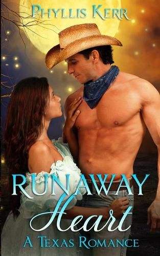 Cover image for Runaway Heart: A Texas Romance