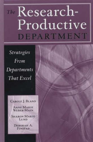 The Research Productive Department: Strategies from Departments That Excel
