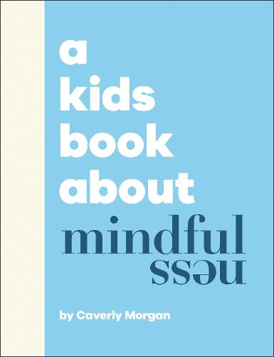 Cover image for A Kids Book About Mindfulness