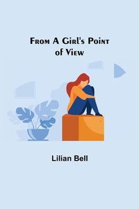 Cover image for From a Girl's Point of View