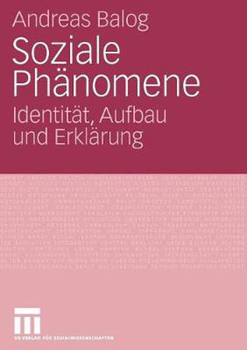 Cover image for Soziale Phanomene: Identitat, Aufbau Und Erklarung