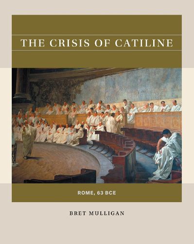 Cover image for The Crisis of Catiline