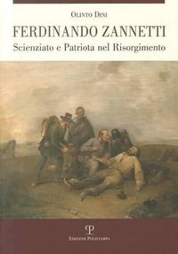 Cover image for Ferdinando Zannetti: Scienziato E Patriota Nel Risorgimento