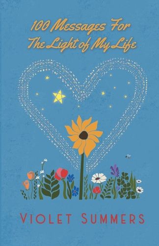 Cover image for 100 Messages For the Light Of My Life