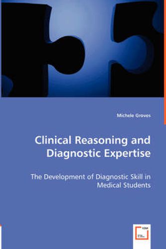 Cover image for Clinical Reasoning and Diagnostic Expertise