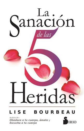 Cover image for La Sanacion de Las 5 Heridas