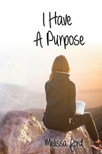 Cover image for I Have a Purpose