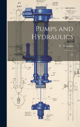 Cover image for Pumps and Hydraulics