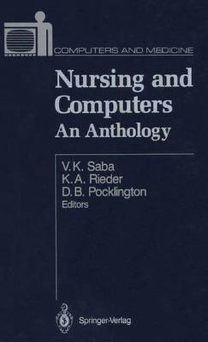 Nursing and Computers: An Anthology