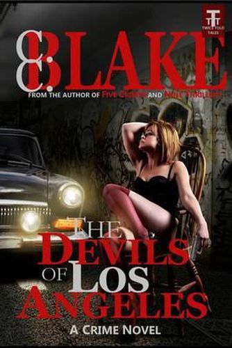 Cover image for The Devils of Los Angeles: A Crime Novel