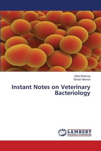 Cover image for Instant Notes on Veterinary Bacteriology