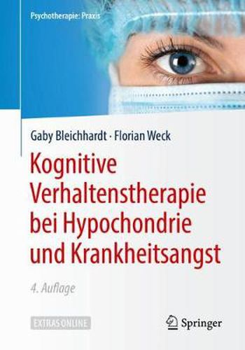 Cover image for Kognitive Verhaltenstherapie bei Hypochondrie und Krankheitsangst