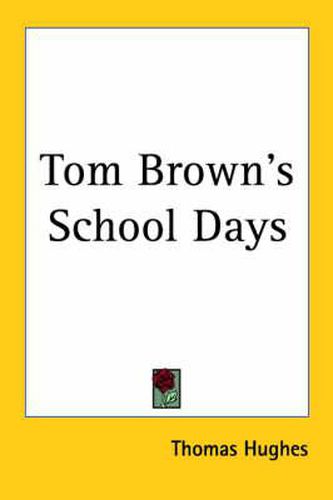 Cover image for Tom Brown's School Days
