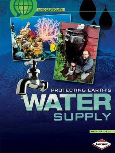 Cover image for Protecting Earth's Water Supply