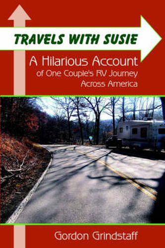 Cover image for Travels with Susie: A Hilarious Account of One Couple's RV Journey Across America