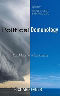Cover image for Political Demonology: On Modern Marcionism