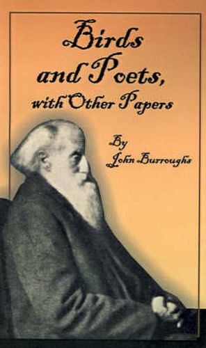 Cover image for Birds and Poets: With Other Papers