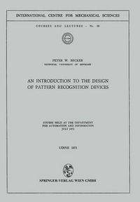 Cover image for An Introduction to the Design of Pattern Recognition Devices