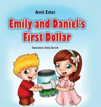 Cover image for Emily and Daniel's First Dollar