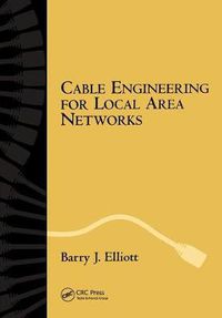 Cover image for Cable Engineering for Local Area Networks