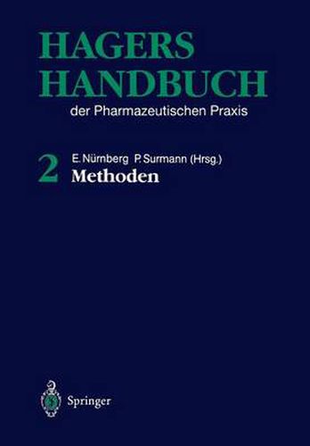 Hagers Handbuch der pharmazeutischen Praxis: Band 2: Methoden