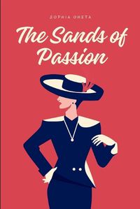 Cover image for The Sands of Passion