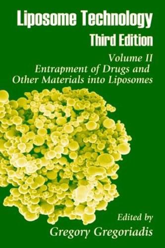 Cover image for Liposome Technology: Entrapment of Drugs and Other Materials into Liposomes