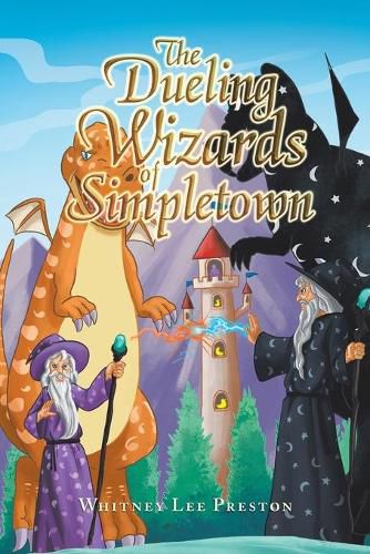 Cover image for The Dueling Wizards of Simpletown