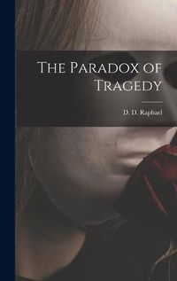 Cover image for The Paradox of Tragedy