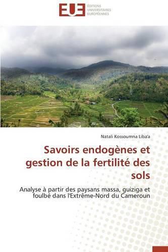 Cover image for Savoirs Endog nes Et Gestion de la Fertilit  Des Sols