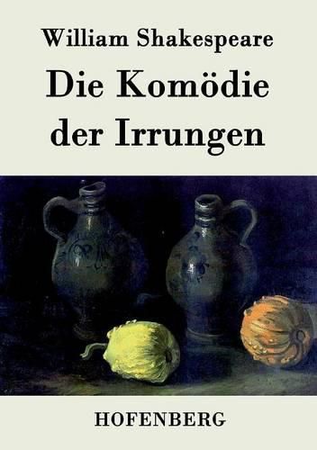 Cover image for Die Komoedie der Irrungen