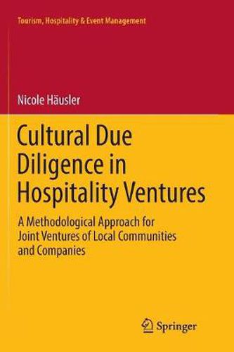 Cover image for Cultural Due Diligence in Hospitality Ventures: A Methodological Approach for Joint Ventures of Local Communities and Companies