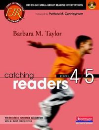 Cover image for Catching Readers, Grades 4/5: Day-By-Day Small-Group Reading Interventions