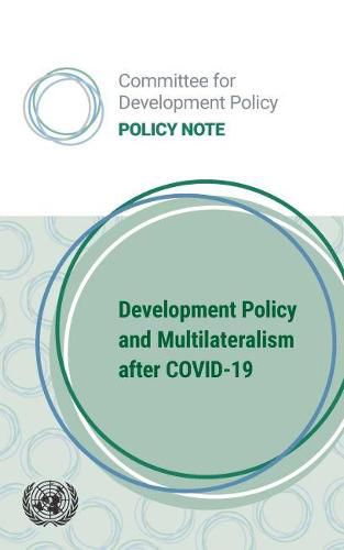 Development policy and multilateralism after COVID-19: lessons learned from graduating least developed countries