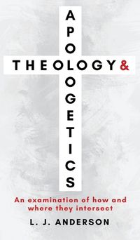 Cover image for Theology and Apologetics