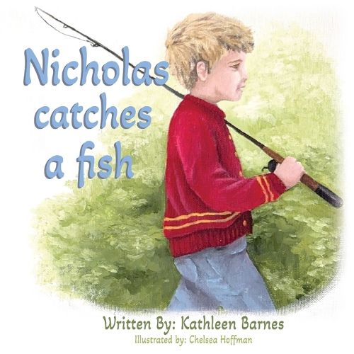 Cover image for Nicholas Catches a Fish