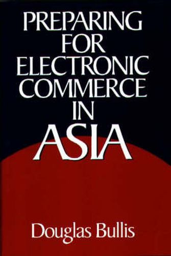 Cover image for Preparing for Electronic Commerce in Asia