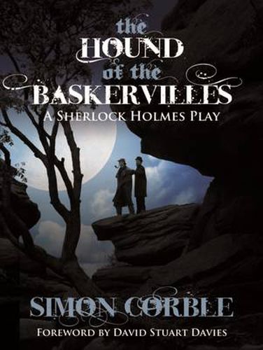 Cover image for The Hound of the Baskervilles: A Sherlock Holmes Play