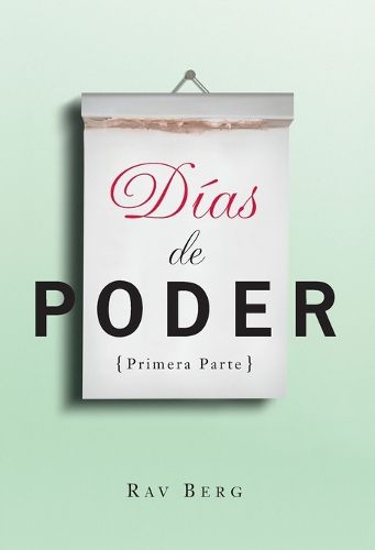 Cover image for Dias de Poder Primera Parte