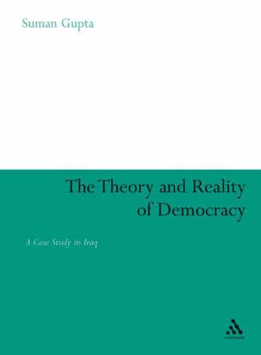 Cover image for Theory and Reality of Democracy: A Case Study in Iraq