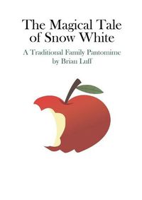 Cover image for The Magical Tale of Snow White