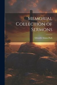 Cover image for Memorial Collection of Sermons