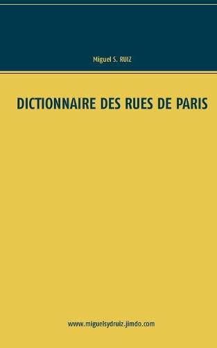 Dictionnaire des rues de Paris